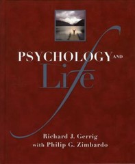 Psychology and Life by Richard J. Gerrig; Philip G. Zimbardo