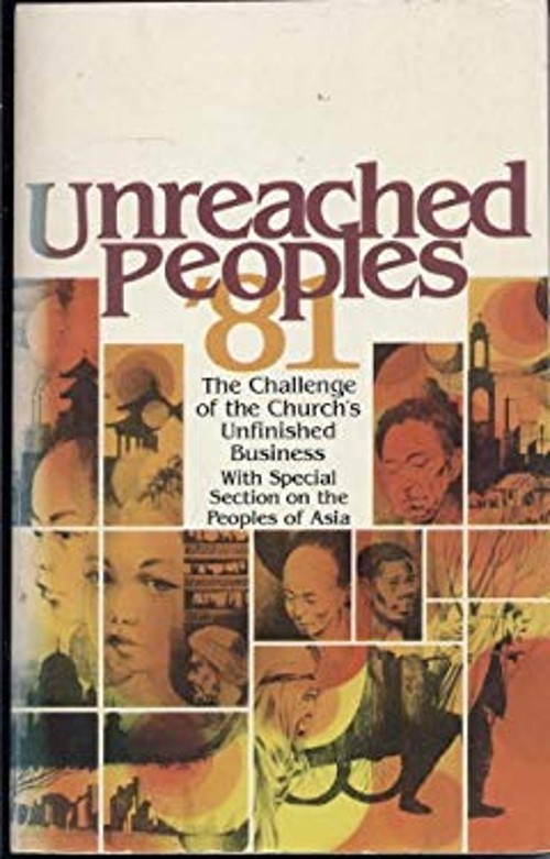 Unreached Peoples, ’81 Edward R., Wong, James, Wagner, C. Peter D