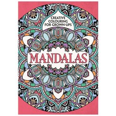 Mandalas: Creative Colouring for Grown-Ups – unknown_binding Michael O’Mara