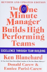 The One Minute Manager Builds High Performing Teams: New and Revised Edition…