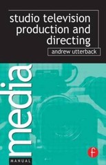 Studio Television Production and Directing: Studio-Based Television – VERY GOOD