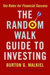 The Random Walk Guide To Investing – Paperback By Malkiel, Burton G. – GOOD