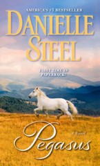 Pegasus: A Novel – Mass Market Paperback By Steel, Danielle – GOOD