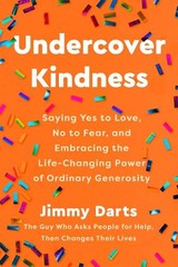 Jimmy Darts Undercover Kindness (Hardback)