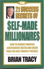 The 21 Success Secrets of Self-Made Millionaires – Paperback – GOOD