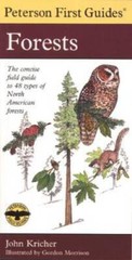 Peterson First Guide to Forests – Paperback By Kricher, John C – VERY GOOD