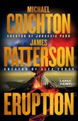 Eruption – Paperback By Crichton, Michael – GOOD