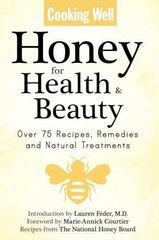 Cooking Well: Honey for Health & Beauty: – Paperback, by undefined – Very Good