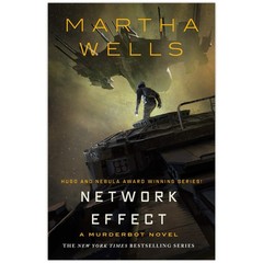 NETWORK EFFECT by MarthaÃ‚Â Wells Paperback New