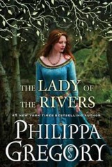 The Lady of the Rivers: A Novel (War of the Roses) – Hardcover – GOOD