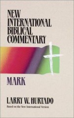 Mark (New International Biblical Commentary) by Larry W. Hurtado