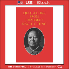 Quotations from Chairman Mao Tse-Tung: the Little Red Book