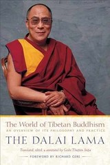 The World of Tibetan Buddhism: An – Paperback, by Dalai Lama His – Very Good x