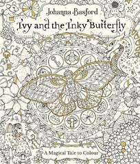Ivy and the Inky Butterfly: A Magica… by Basford, Johanna Paperback / softback