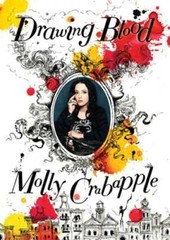 Drawing Blood by Molly Crabapple: Used