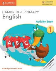 CAMBRIDGE PRIMARY ENGLISH ACTIVITY BOOK STAGE 1 ACTIVITY By Gill Budgell & Kate