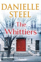 The Whittiers: A Novel – Hardcover By Steel, Danielle – GOOD