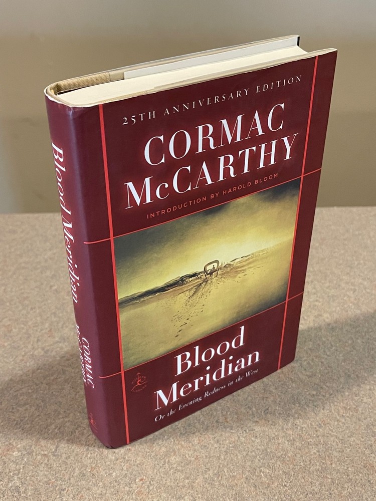 Blood Meridian by Cormac McCarthy (Modern Library Edition Hardcover)