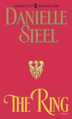The Ring – Mass Market Paperback By Steel, Danielle – GOOD