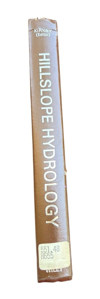 Hillslope Hydrology Edited By M.J. Kirkby 1978 Hardcover Edition