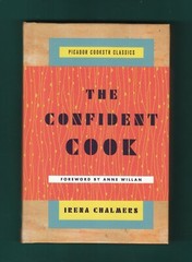 Picador Cookstr Classics: The Confident Cook by Irena Chalmers (2018, Hardcover)
