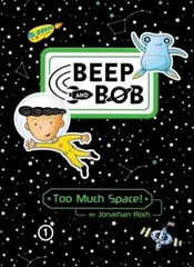 Too Much Space! by Roth, Jonathan