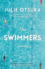 The Swimmers: A novel (CARNEGIE MEDAL – Paperback, by Otsuka Julie – Very Good x