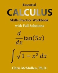 Essential Calculus Skills Practice Workbook with Full Solutions – GOOD