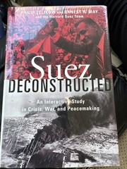Suez Deconstructed : An Interactive Study in Crisis, War, and Peacemaking