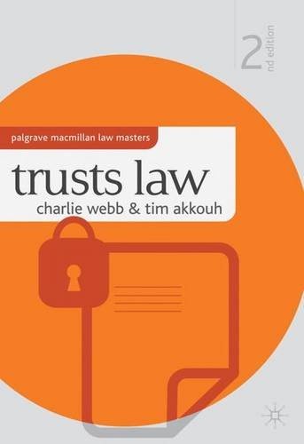 TRUSTS LAW (PALGRAVE MACMILLAN LAW MASTERS) By Charlie Webb Excellent Condition