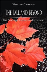 The Fall and Beyond: The Process of Falling and Recovering (Paperback or Softbac