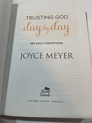 Trusting God Day by Day: 365 Daily Devotions By Joyce Meyer