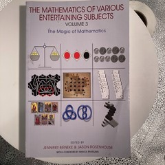 THE MATHEMATICS OF VARIOUS ENTERTAINING SUBJECTS: VOLUME 3 Beineke