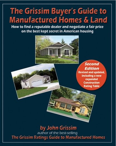 THE GRISSIM BUYER’S GUIDE TO MANUFACTURED HOMES & LAND: By John Grissim *VG+*