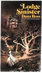RARE Lodge Sinister Gothic Romance by Dana Ross pb LIKE-NEW Horror