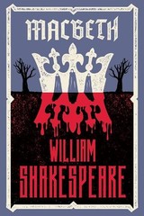 William Shakespeare Macbeth (Paperback) Alma Classics Evergreens