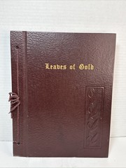 1948 LEAVES OF GOLD, An Anthology of Prayers, Memorable Phrases, Verse and Prose