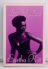 I’m Still Here: Confessions Of A Sex Kitten by Eartha Kitt, VG+ trade PB, 1989