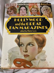 Hollywood and the Great Fan Magazines by Martin Levin 1970 HC Dust Jacket