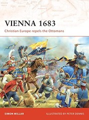 Vienna 1683: Christian Europe Repels the Ottomans (Campaign) – Paperback – GOOD