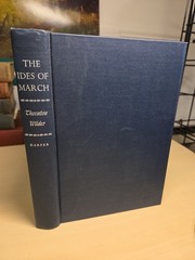 Thornton Wilder Signed Limited 1st ed 1948 Ides of March RARE 399/750 Copies