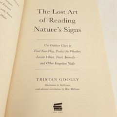 The Lost Art of Reading Nature’s Signs, Tristan Gooley, 2015 SC, outdoor skills
