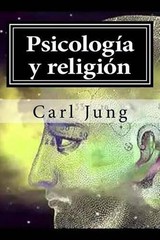 Carl Jung Psicologia y religion (Paperback)
