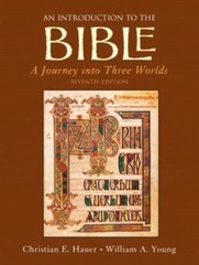 An Introduction to the Bible: A Journey into Three Worlds, 7th Edition