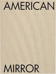 Philip Montgomery Philip Montgomery: American Mirror (Hardback)