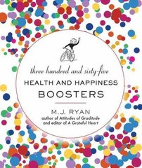 365 Health & Happiness Boosters , Ryan, M.J.