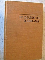 1971 BOOK, IN CHAINS TO LOUISIANA, SOLOMON NORTHUP’S STORY, ad. MICHAEL KNIGHT