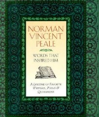 Norman Vincent Peale: Words That Inspired Him – Hardcover – GOOD