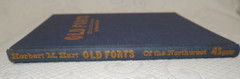 Old Forts of the Northwest Book by Herbert M. Hart Military Post Hard Dust Cover