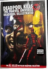 Deadpool Kills The Marvel Universe Deadpool Illustrated Hardback